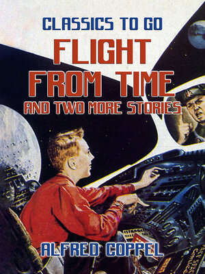 cover image of Flight From Time and two more stories